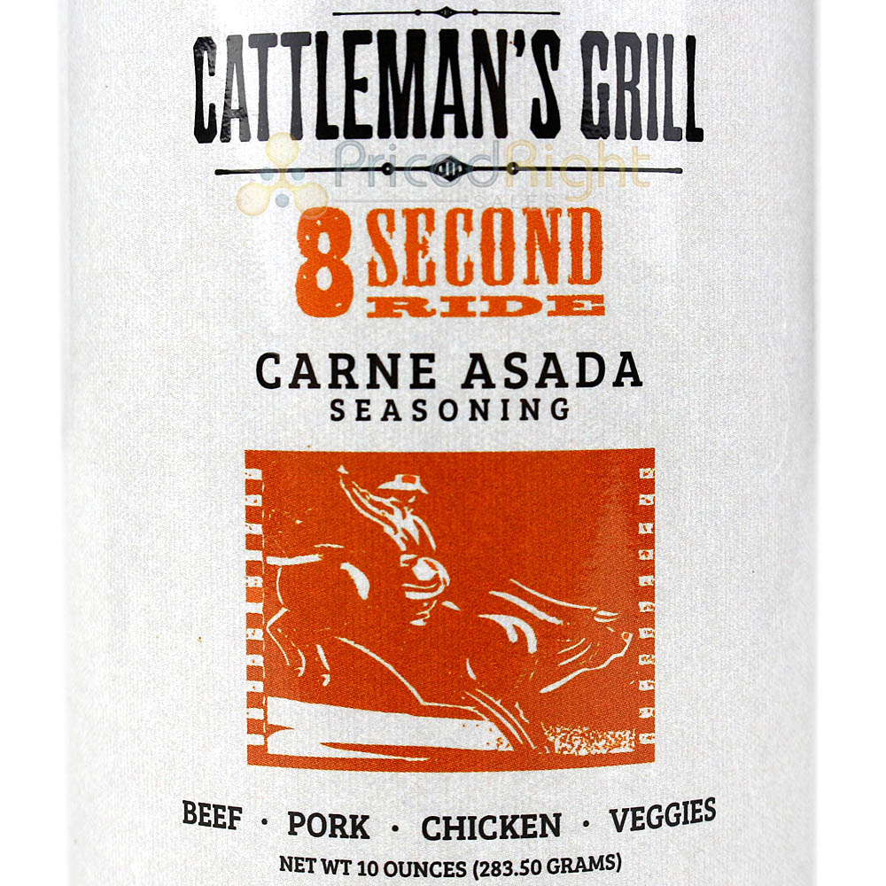 Cattleman's Grill 8 Second Ride Carne Asada Seasoning 10 Oz. Spiciest Blend